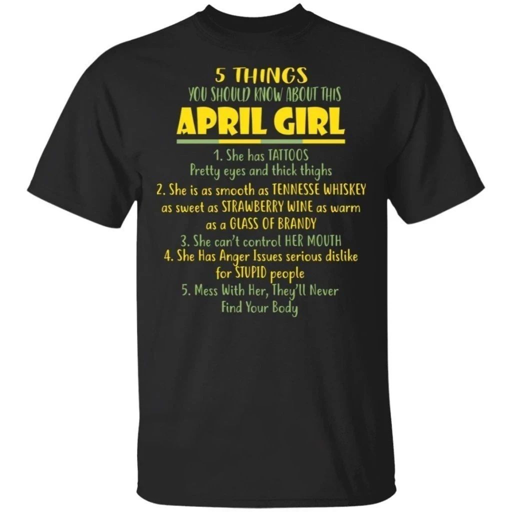 5 Things You Should Know About April Girl Birthday T-Shirt Gift Ideas