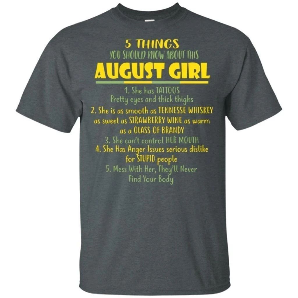 5 Things You Should Know About August Girl Birthday T-Shirt Gift Ideas 1