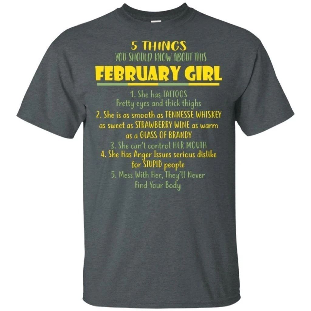 5 Things You Should Know About February Girl Birthday T-Shirt Gift Ideas 1
