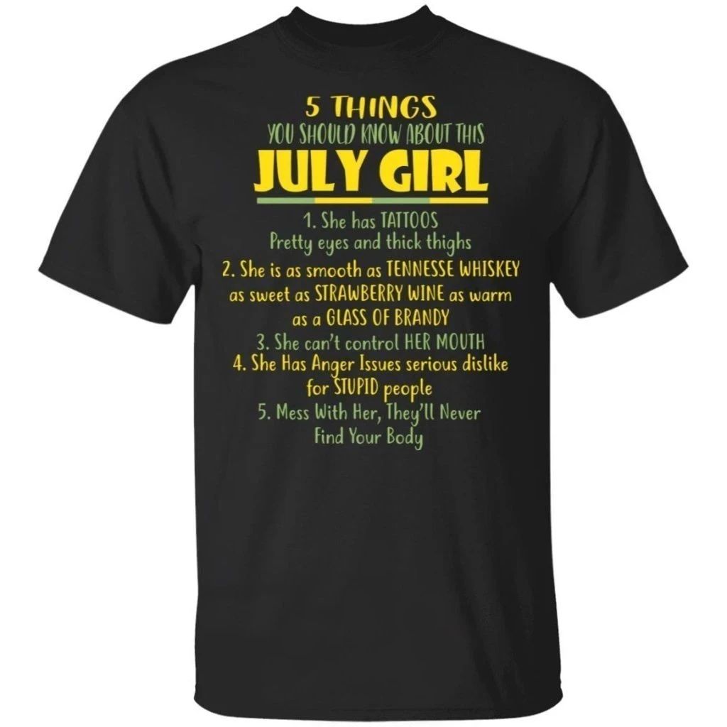 5 Things You Should Know About July Girl Birthday T-Shirt Gift Ideas
