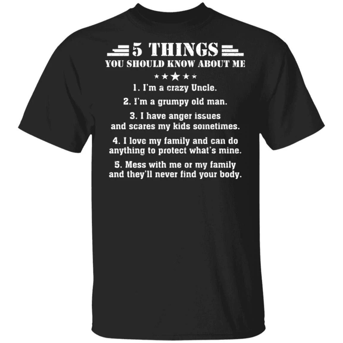 5 Things You Should Know About Me Uncle T-shirt