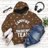 Campffire Drinking Team Custom TShirt Hoodie Apparel 13