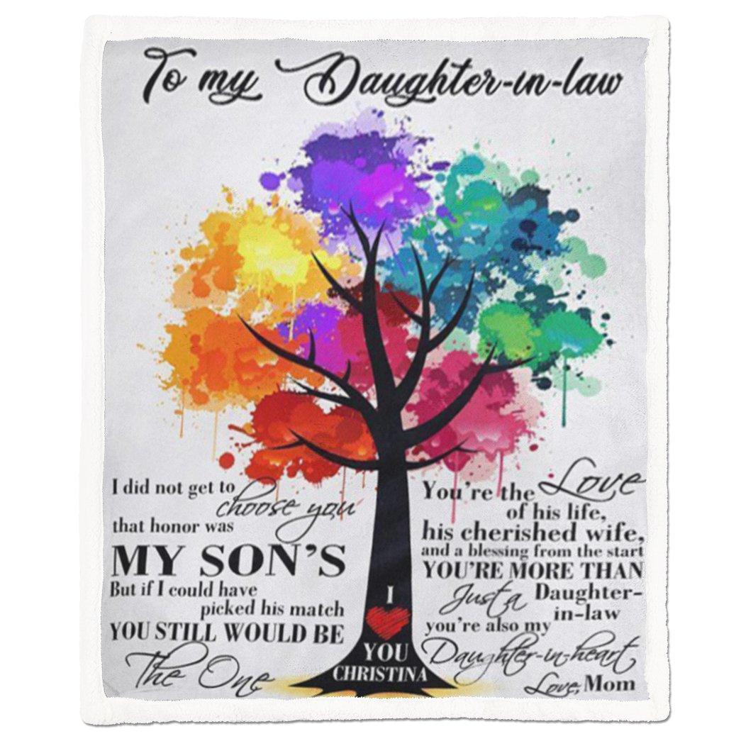 Alldaytee Daughter in law I did not get to choose you that honor was my sons Blanket
