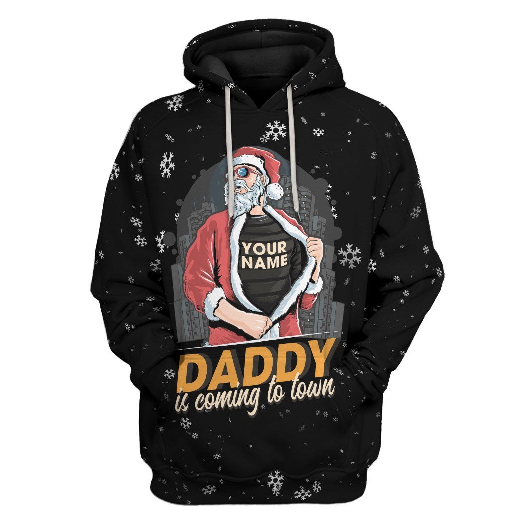 Santa Claus is coming to town Custom Hoodie Apparel