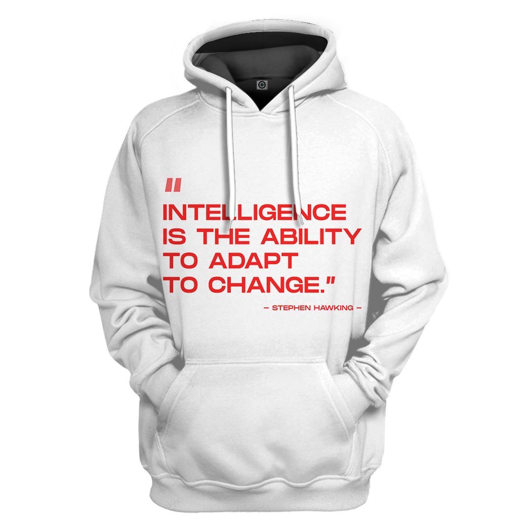 Stephen Hawking Quote All Over Print T-Shirt Hoodie Fan Gifts Idea