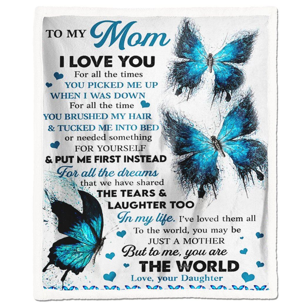Alldaytee To My Mom I Love You For All The Times Blanket