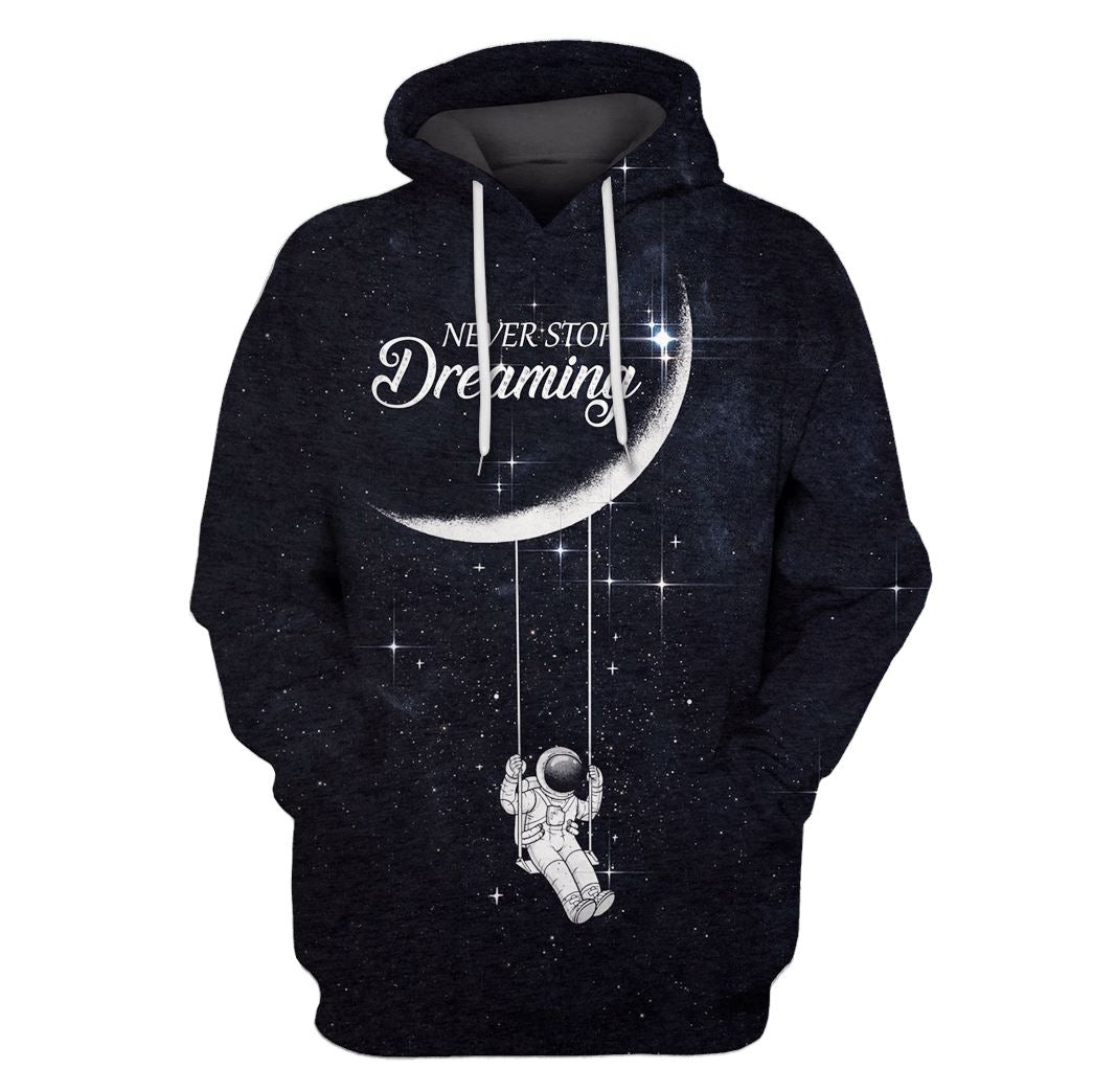 Astronut Dreaming OuterSpace Custom T-shirt – Hoodies Apparel