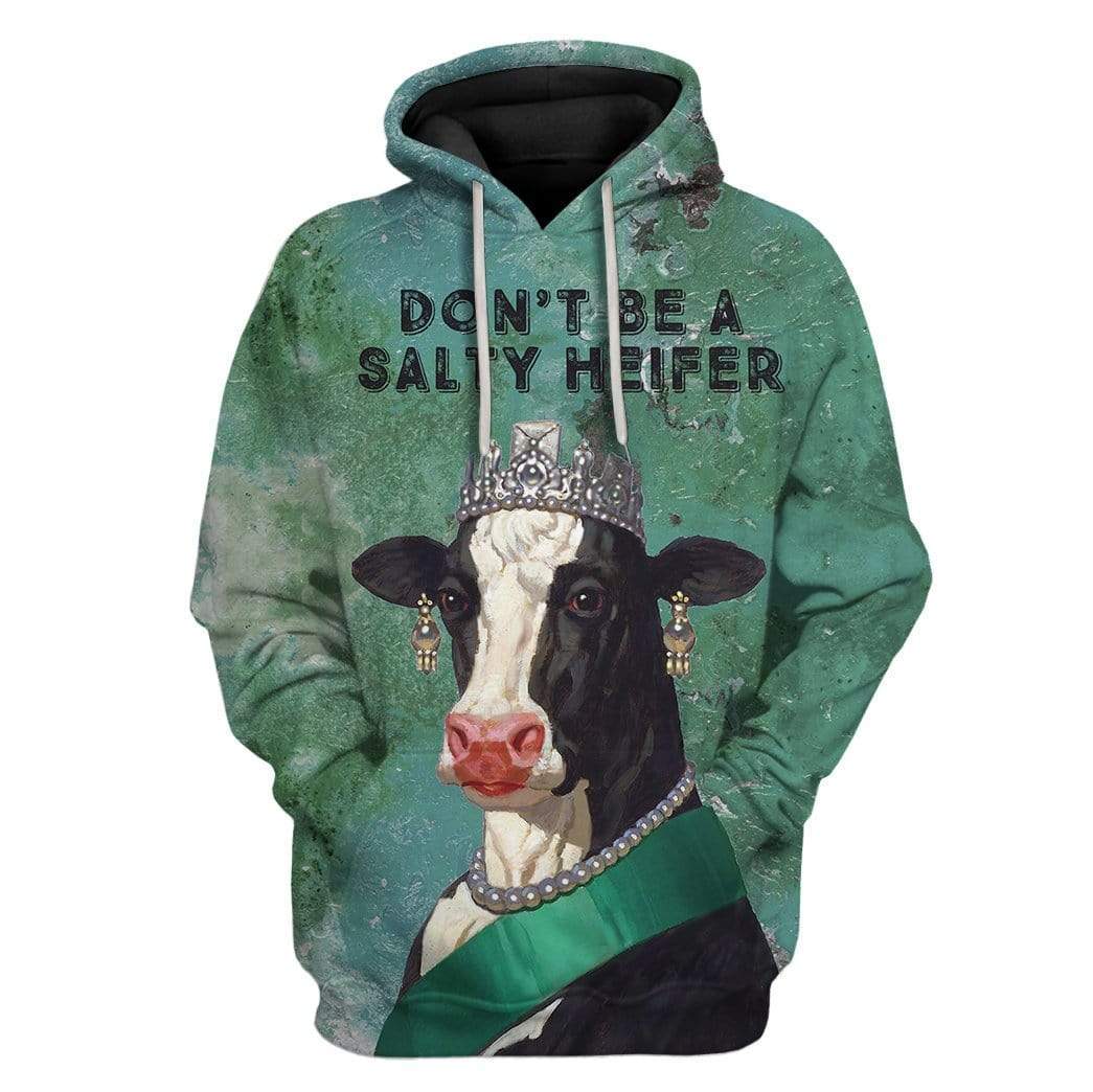 Custom T-shirt – Hoodies Don’t be a salty heifer