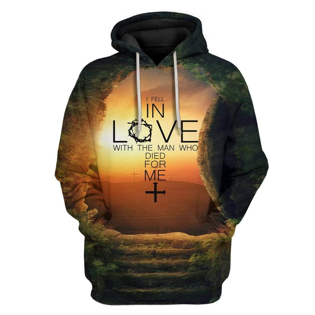 Custom T-shirt – Hoodies I Fell In Love With The Man Who Died For Me