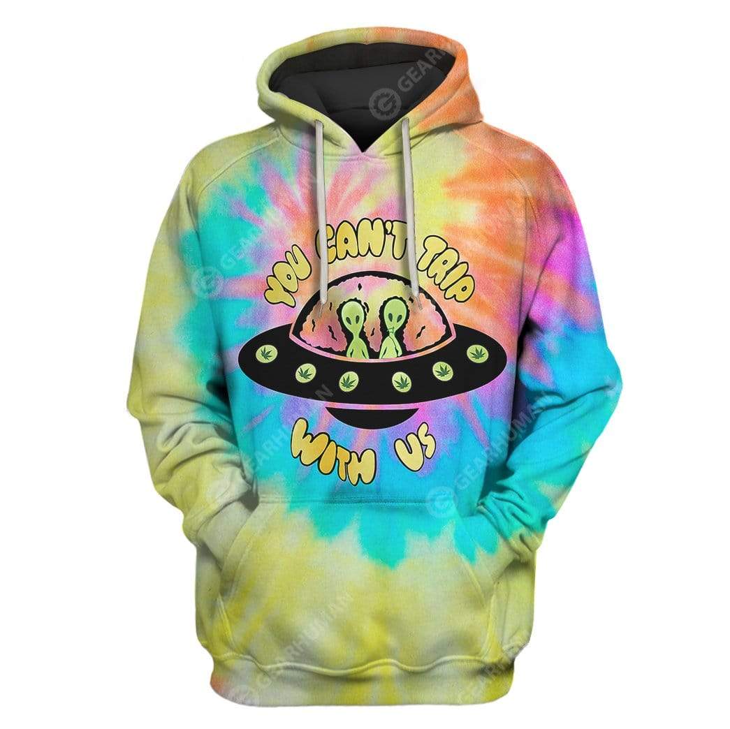 Custom T-shirt – Hoodies You Can’t Trip With Us