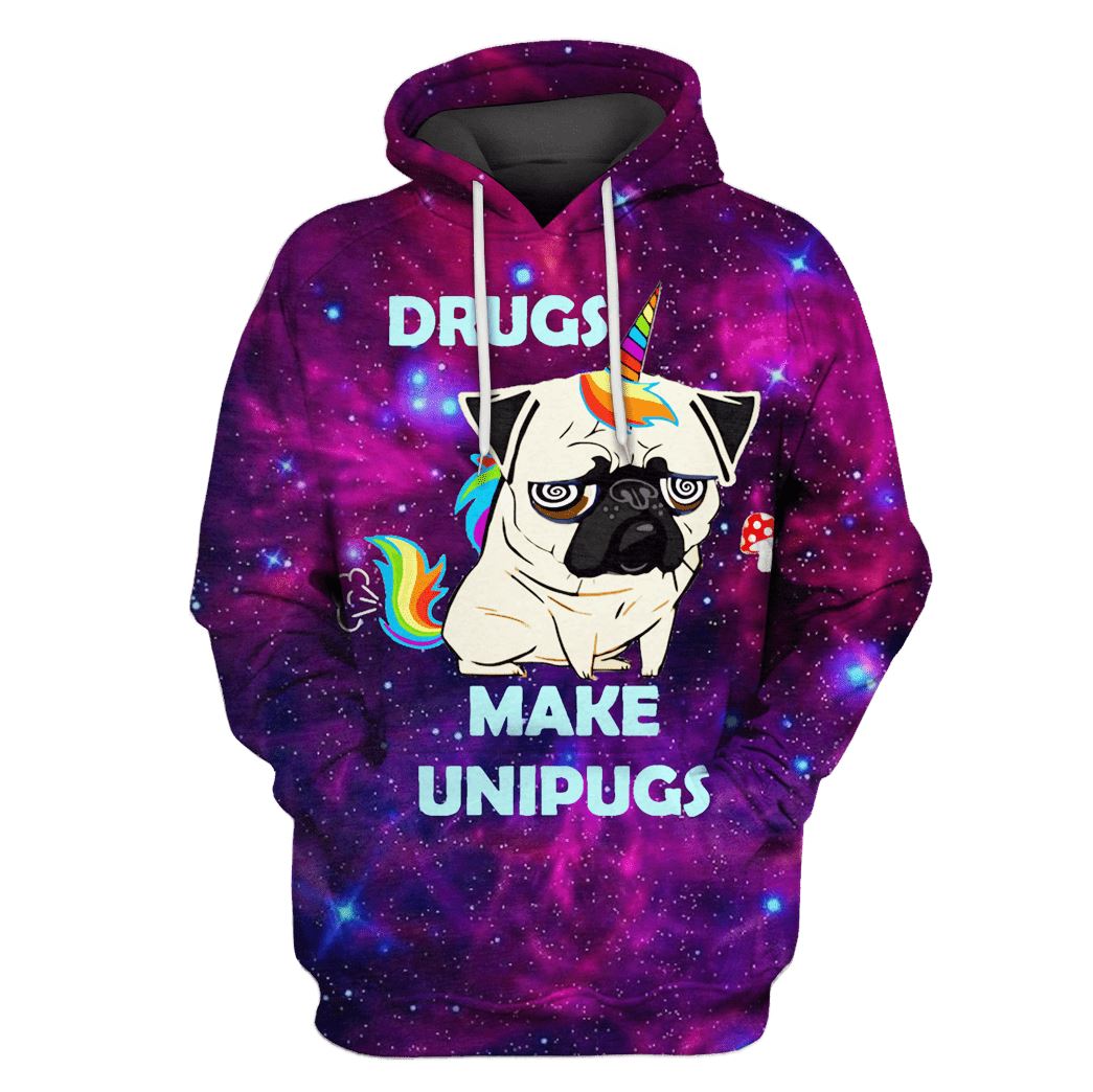 Drugs Make Unipugs Custom T-shirt – Hoodies Apparel