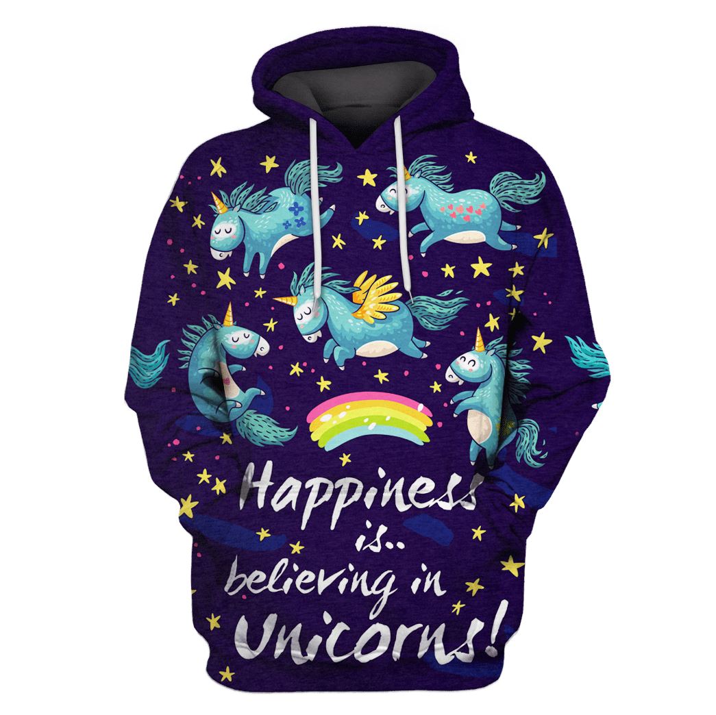 Happiness is believing in unicorns Custom T-shirt – Hoodies Apparel