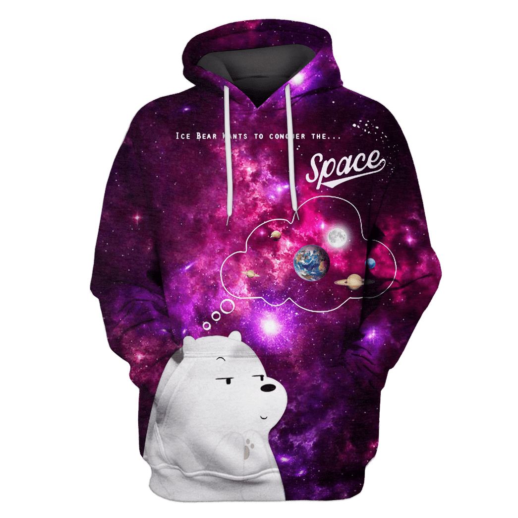 Ice bear wants to conquer the space Custom T-shirt – Hoodies Apparel