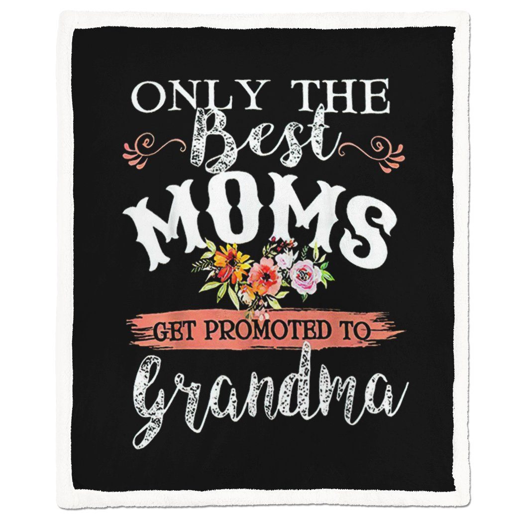 Alldaytee Only The Best Moms Blanket