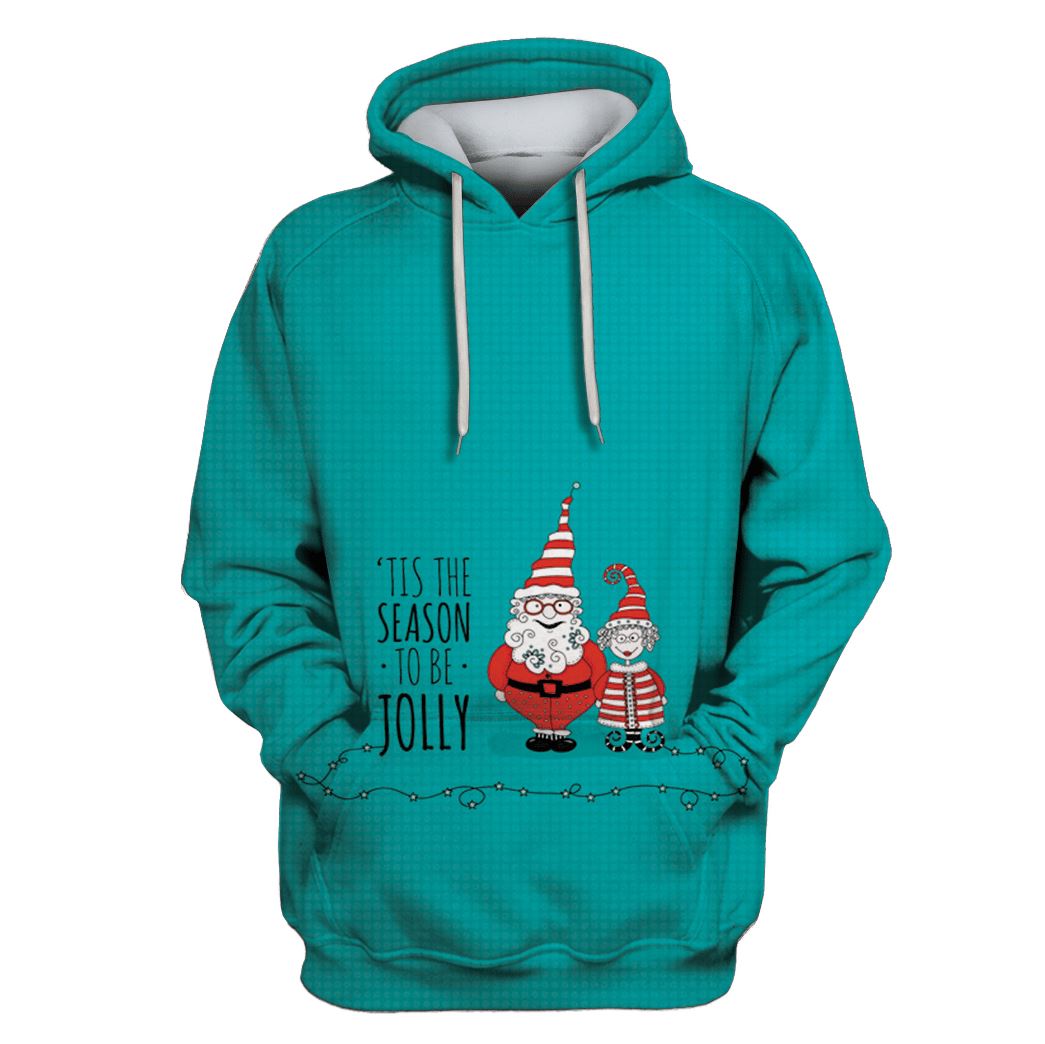 TIS THE SEASON TOBE JOLLY MERRY CHRISTMAS Custom T-shirt – Hoodies Apparel