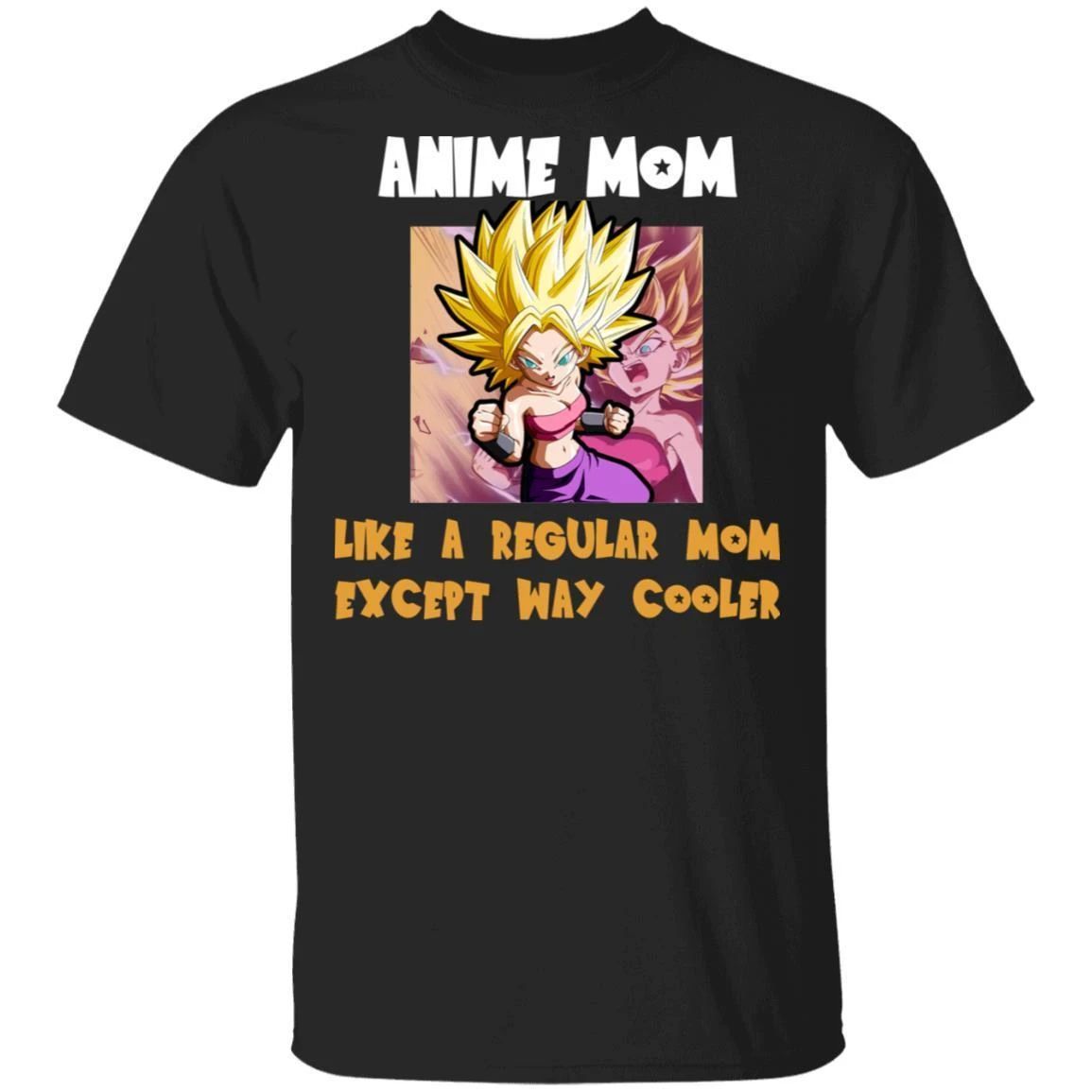 Anime Mom Like A Regular Mom Except Cooler Dragon Ball Shirt Caulifa