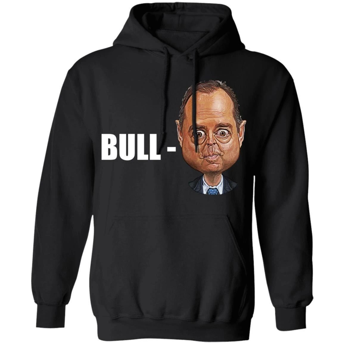 Bull Schiff Hoodie Adam Schiff Hoodie Funny Hoodie For Men Women