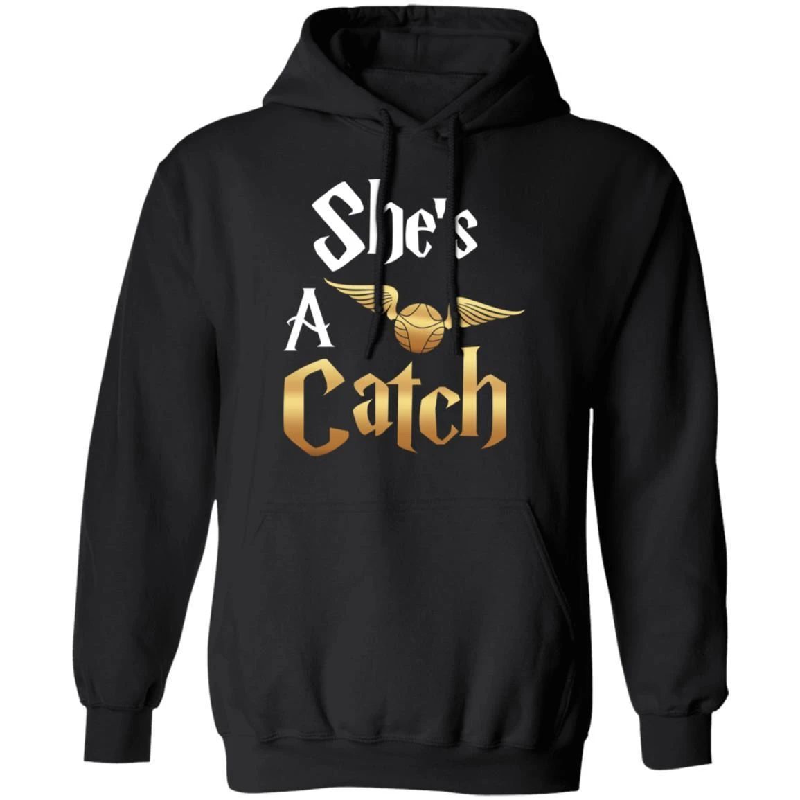 Couples Hoodie She’s A Catch He’s A Keeper Harry Potter Quidditch Hoodie