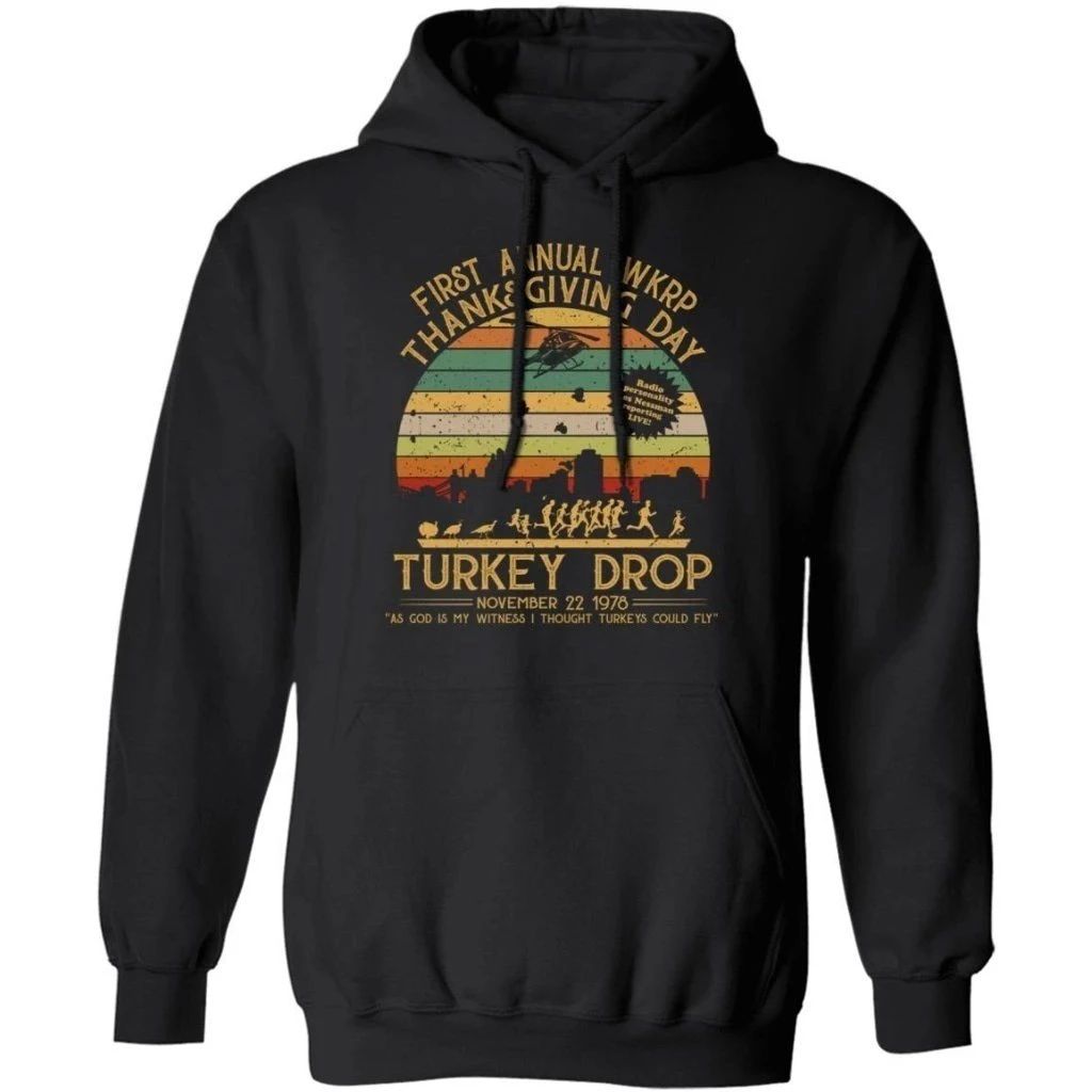 First Annual WKRP Turkey Drop Thanksgiving Vintage Hoodie Funny Gift