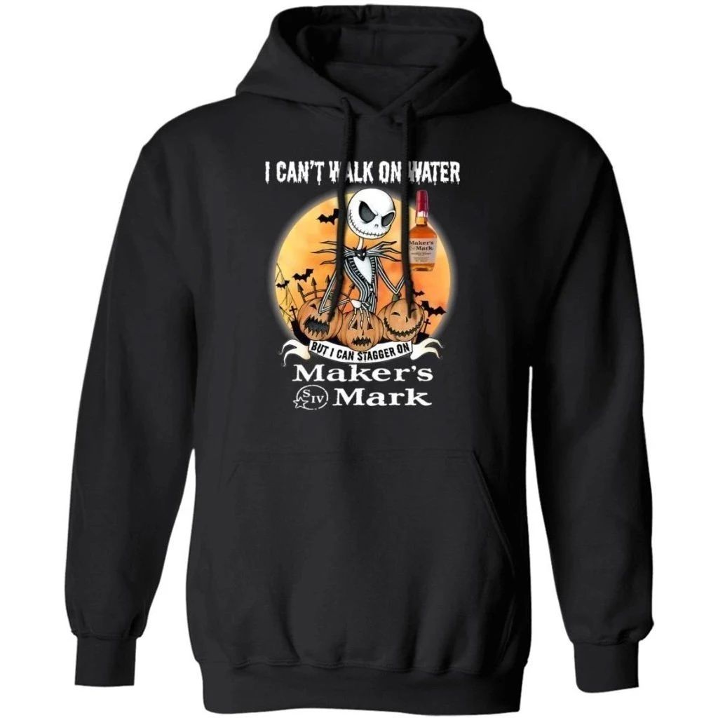 I Can’t Walk On Water I Can Stagger On Maker’s Mark Whisky Jack Skellington Shirt