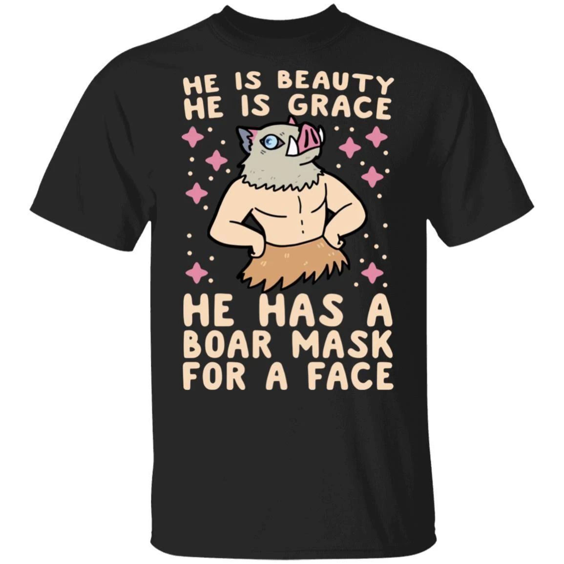 Inosuke He Has A Boar Mask For A Face T Shirt Demon Slayer Anime Tee