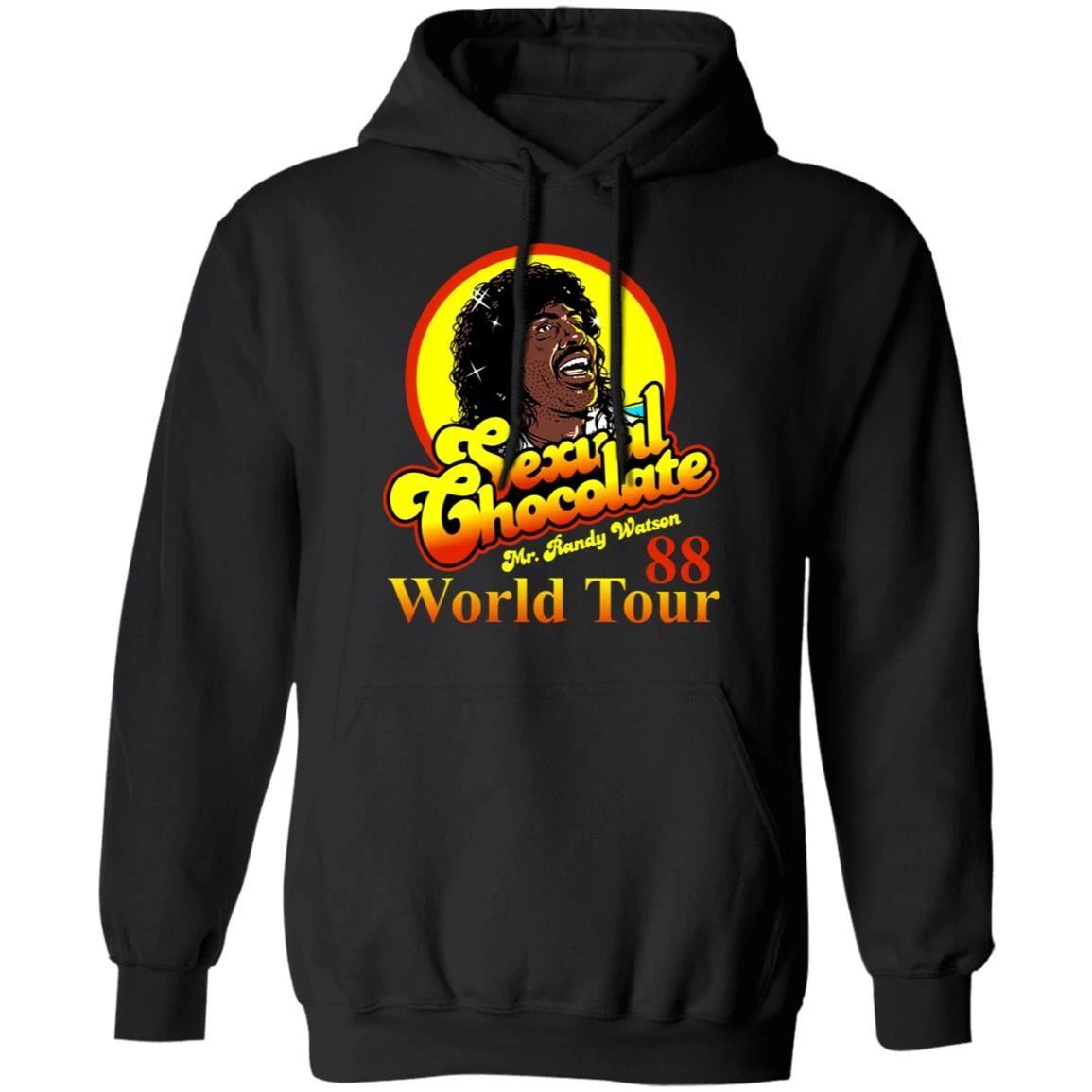 Mr. Randy Watson Hoodie Sexual Chocolate Tour Hoodie Cool Gift For Fans