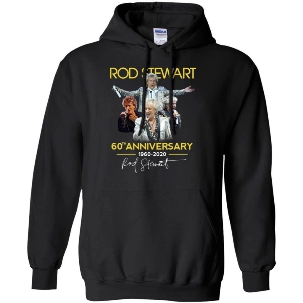 Rod Stewart 60th Anniversary Hoodie Fan Gift Idea