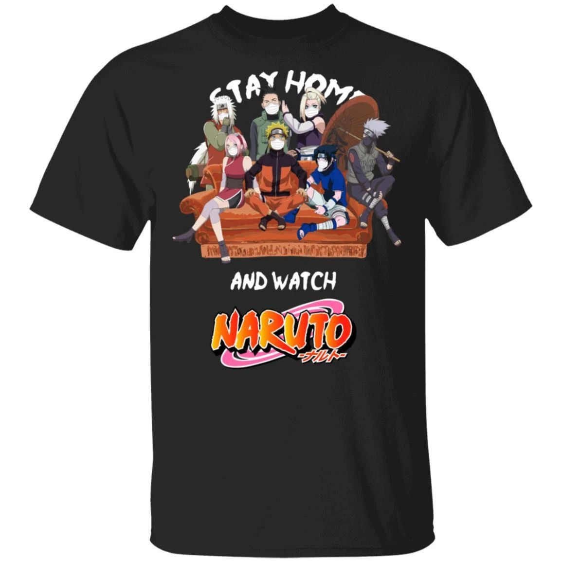 Stay Home And Watch Naruto T-shirt Anime Tee