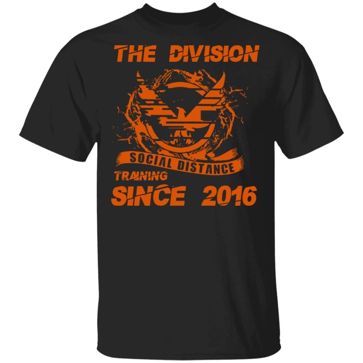 The Division Social Distance Since 2016 T-shirt