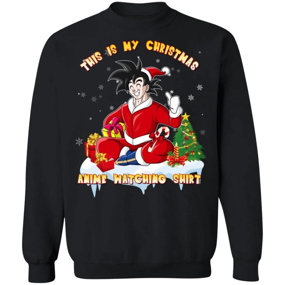 This Is My Christmas Anime Watching Shirt Goku Of Dragon Ball Sweatshirt