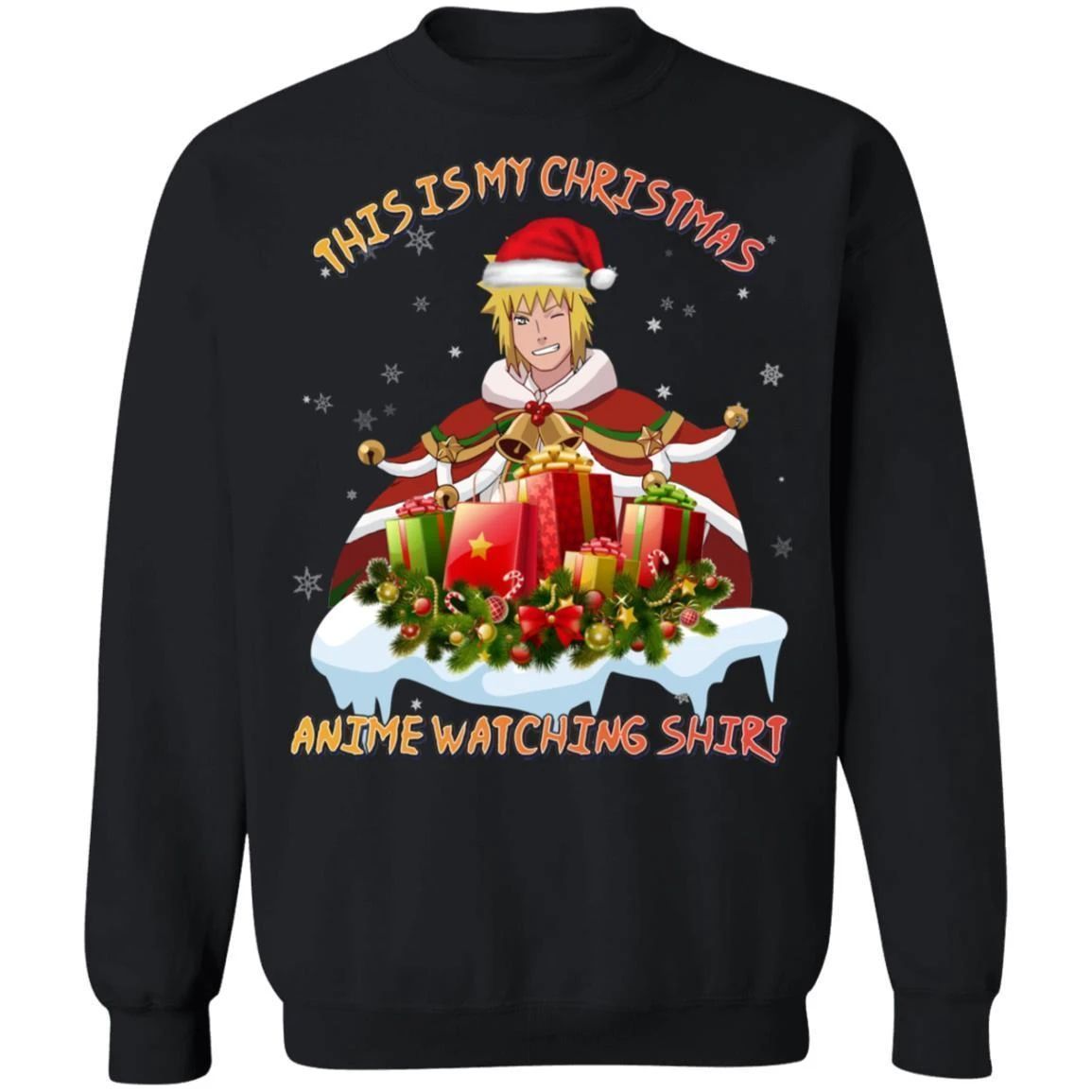 This Is My Christmas Anime Watching Shirt Minato of Naruto Sweatshirt