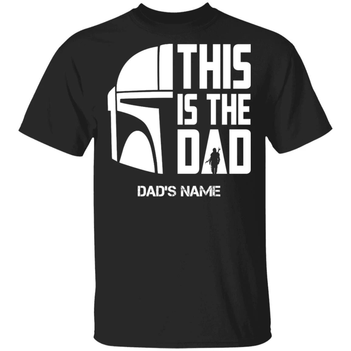 This Is The Dad Mandalorian Custom Name T-shirt