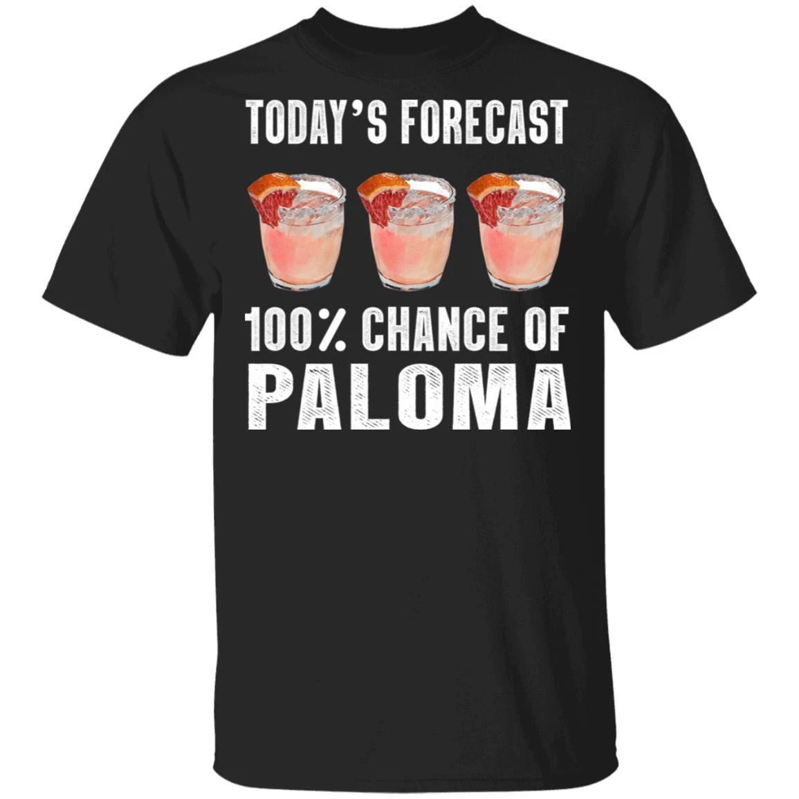 Today’s Forecast 100% Paloma T-shirt Cocktail Tee