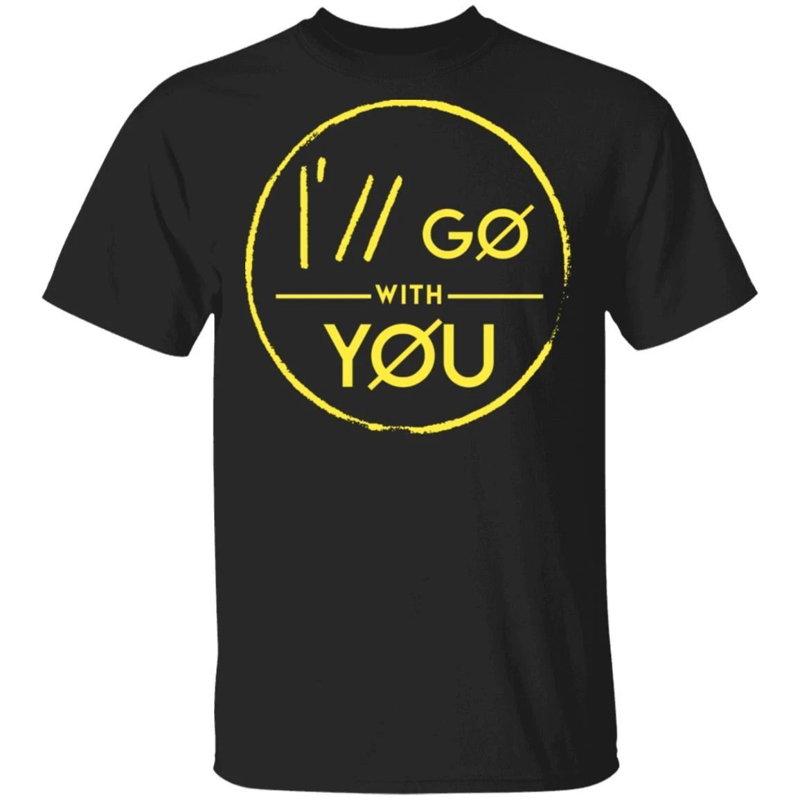 Twenty One Pilots Shirt I’ll Go With You T-shirt Cool Gift For Fans