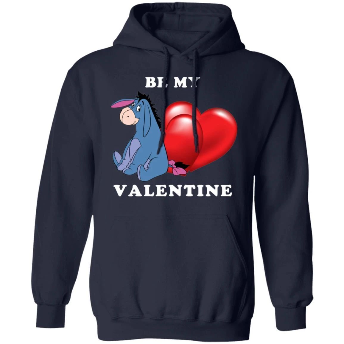 Valentine’s Hoodie Be My Valentine Eeyore Hoodie Lovely Gift