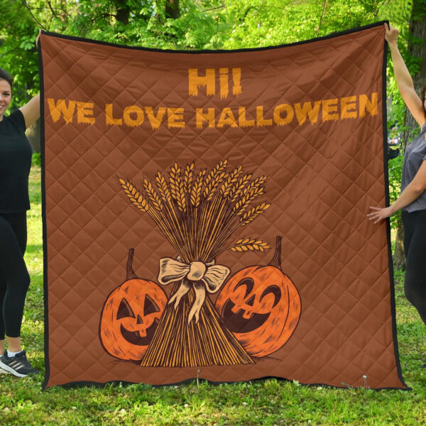 Halloween Premium Quilt – Hi We Love Halloween Smiling Pumpkin Harvest Quilt Blanket