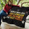 Halloween Premium Quilt | The Best People Love Halloween Dabbing Skeleton Quilt Blanket 11