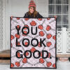 You Look Good Sweet Heart Candy Patterns Premium Quilt Blanket 3