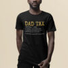 Vintage Dad Tax Definition Men Funny Father’s Day Retro T Shirt